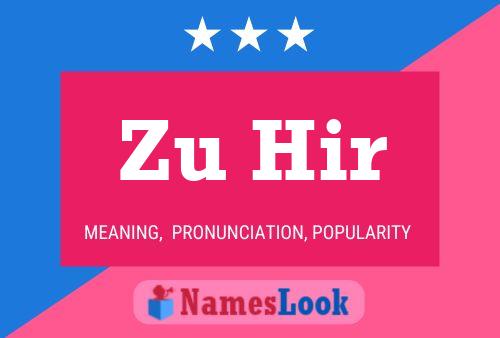 Zu Hir Name Poster