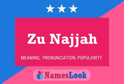 Zu Najjah Name Poster