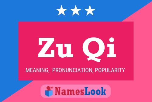 Zu Qi Name Poster