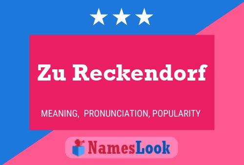 Zu Reckendorf Name Poster