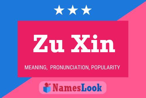 Zu Xin Name Poster