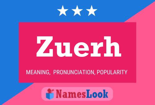 Zuerh Name Poster