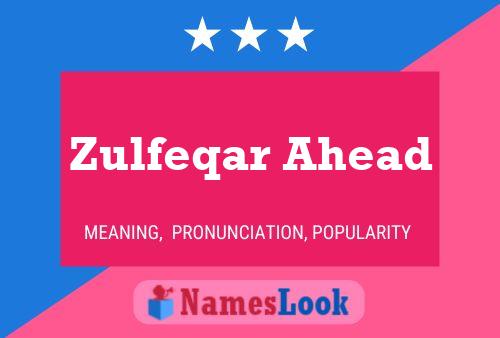 Zulfeqar Ahead Name Poster