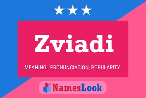 Zviadi Name Poster