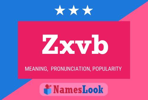 Zxvb Name Poster