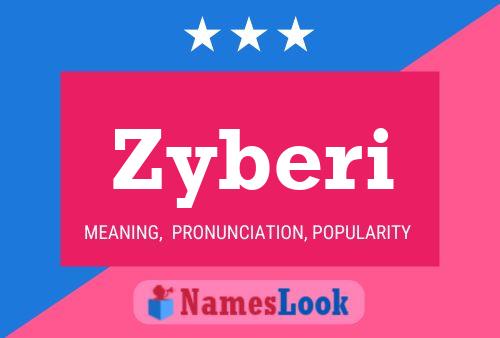 Zyberi Name Poster