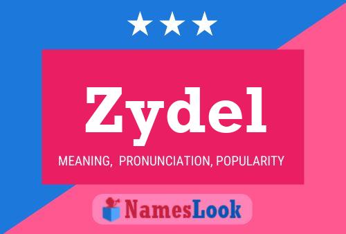 Zydel Name Poster