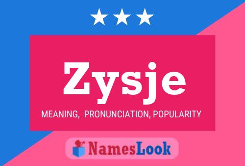 Zysje Name Poster