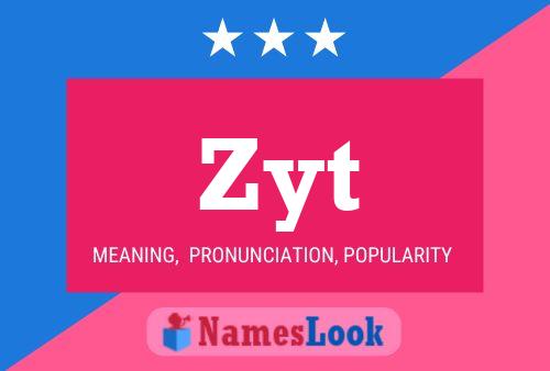 Zyt Name Poster