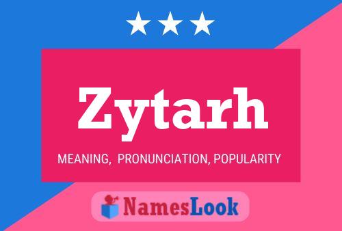 Zytarh Name Poster